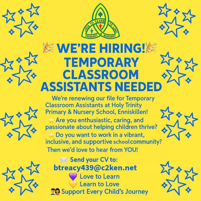 Classroom Assitants needed